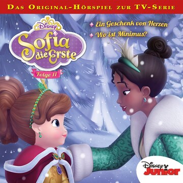 Sofia die Erste Hörspiel, Folge 11: Ein Geschenk von Herzen / Wo ist Minimus? bookCoverFor