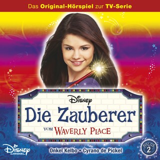 Die Zauberer vom Waverly Place Hörspiel, Folge 2: Onkel Kelbo / Cyrano de Pickel bookCoverFor