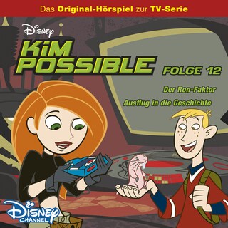 Kim Possible, Folge 12: Der Ron-Faktor / Ausflug in die Geschichte bookCoverFor