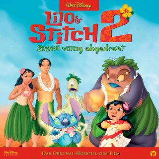 Lilo & Stitch Hörspiel, Lilo & Stitch 2: Stitch völlig abgedreht bookCoverFor
