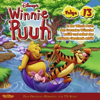 Winnie Puuh Hörspiel, Folge 13: Winnie Puuh erfüllt den Freunden Wünsche und erhält selbst das schönste Geschenk bookCoverFor