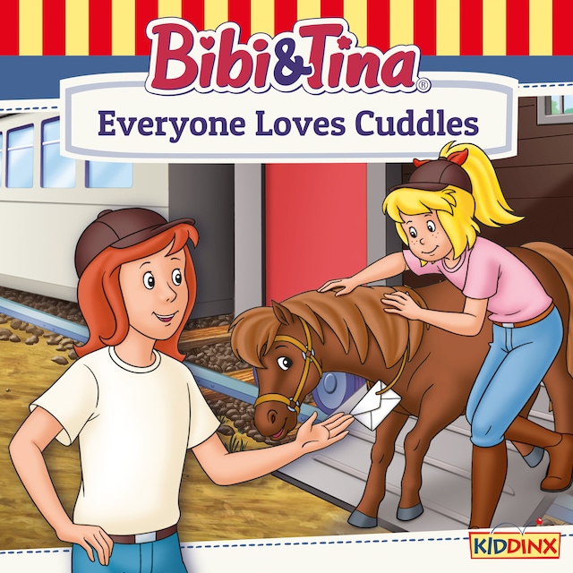 Book cover for Bibi and Tina, Everyone Loves Cuddles