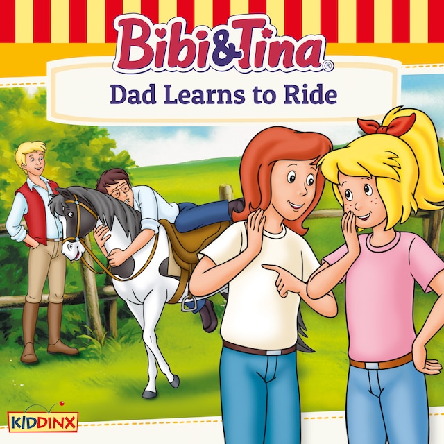 Book cover for Bibi and Tina, Dad Learns To Ride