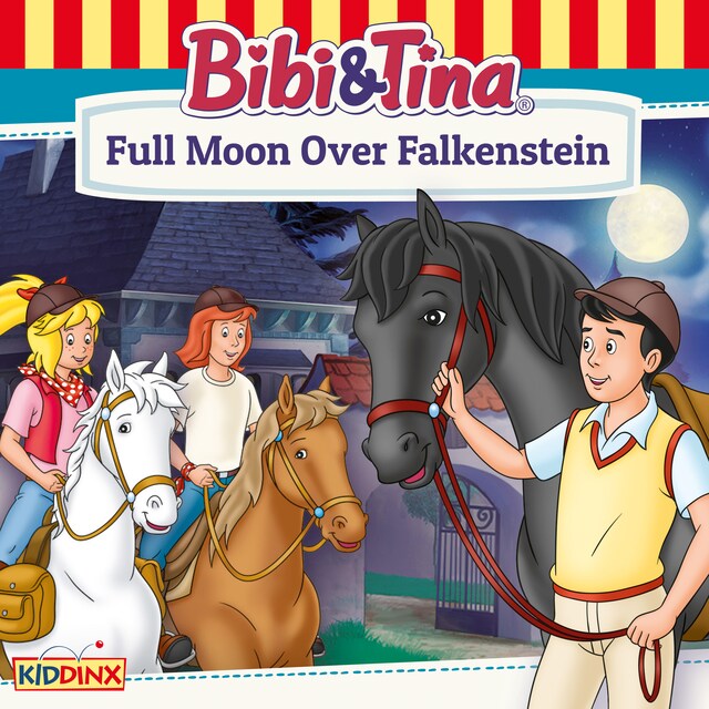 Book cover for Bibi and Tina, Full Moon Over Falkenstein