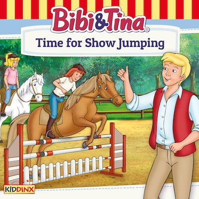 Bibi and Tina, Time for Show Jumping