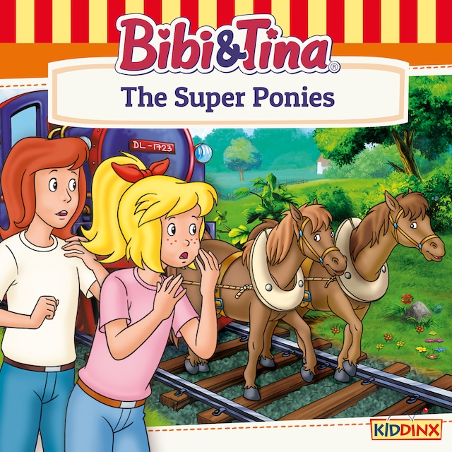 Book cover for Bibi and Tina, The Super Ponies