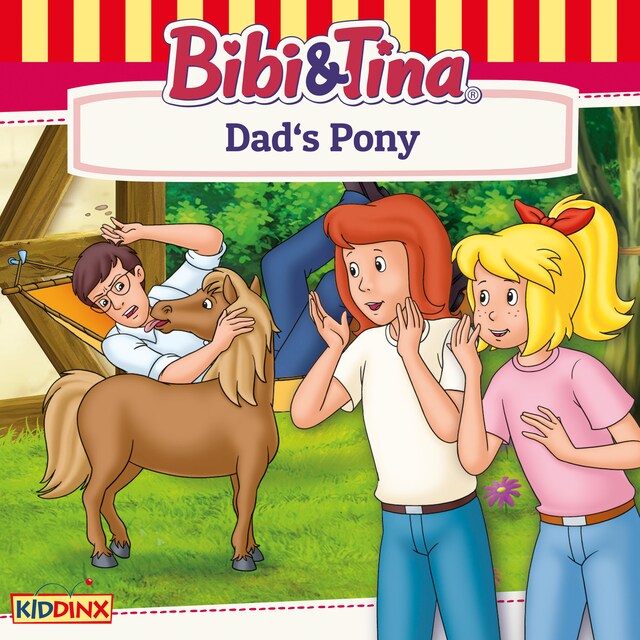 Copertina del libro per Bibi and Tina, Dad's Pony