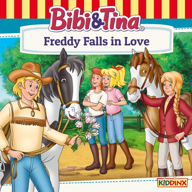 Couverture de livre pour Bibi and Tina, Freddy Falls in Love