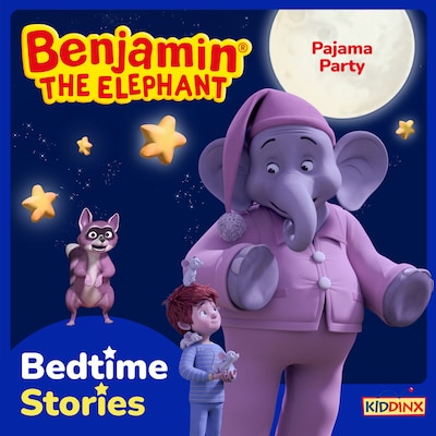 Benjamin the Elephant, Bedtime Stories for Kids, Pajama Party