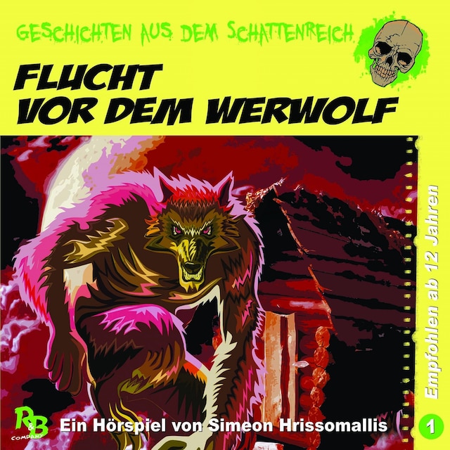 Couverture de livre pour Folge 1: Flucht vor dem Werwolf