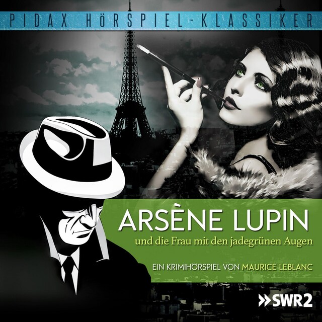 Couverture de livre pour Arsène Lupin und die Frau mit den jadegrünen Augen