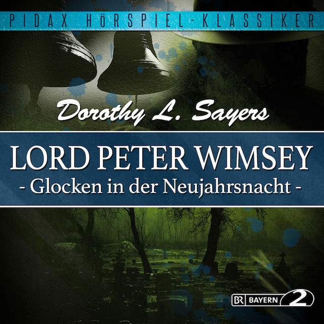 Bokomslag for Lord Peter Wimsey: Glocken in der Neujahrsnacht