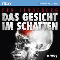 Das Gesicht im Schatten