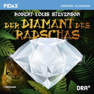 Der Diamant des Radschas als Hörbuch