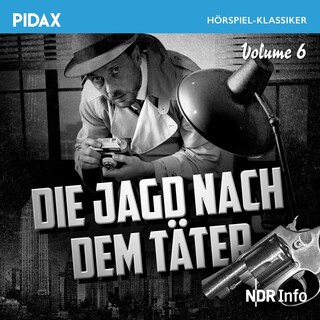 Die Jagd nach dem Täter, Vol. 6 als Hörbuch
