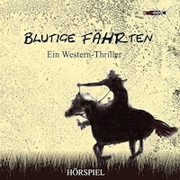 Blutige Fährten
