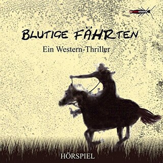 Blutige Fährten als Hörbuch