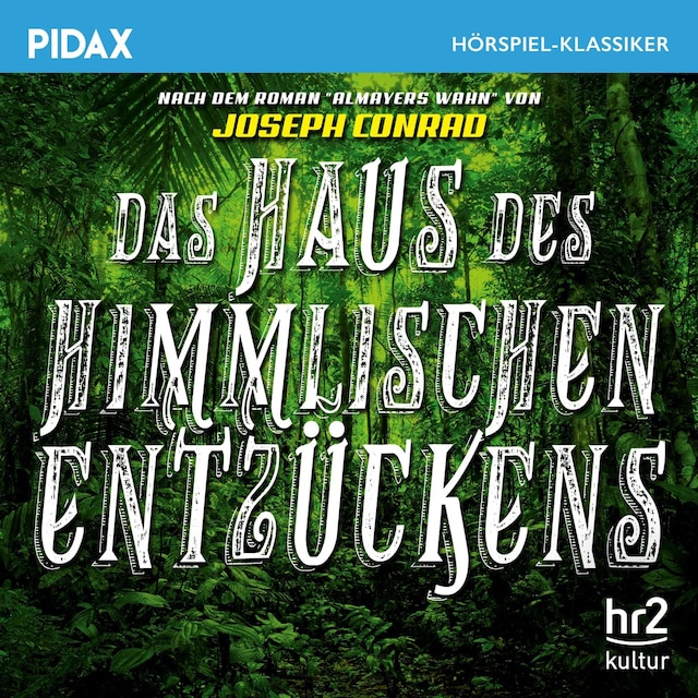 Book cover for Das Haus des himmlischen Entzückens