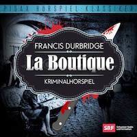 Francis Durbridge: La Boutique