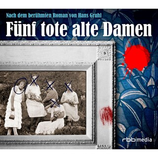 Fünf tote alte Damen als Hörbuch