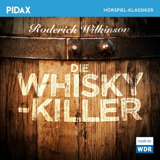 Die Whisky-Killer als Hörbuch