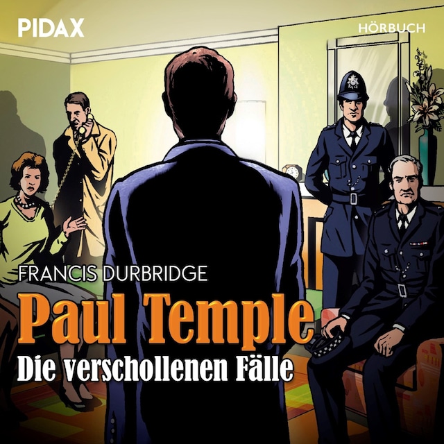 Book cover for Paul Temple - Die verschollenen Fälle