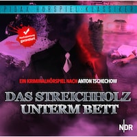 Das Streichholz unterm Bett