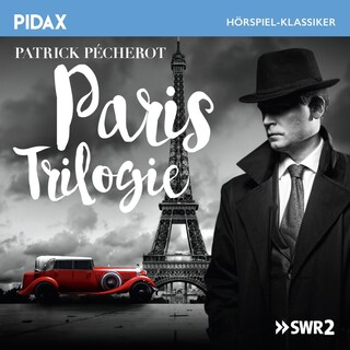 Paris Trilogie als Hörbuch