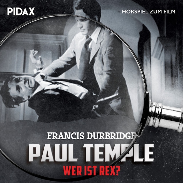 Book cover for Paul Temple - Wer ist Rex?