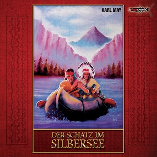 Der Schatz im Silbersee als Hörbuch