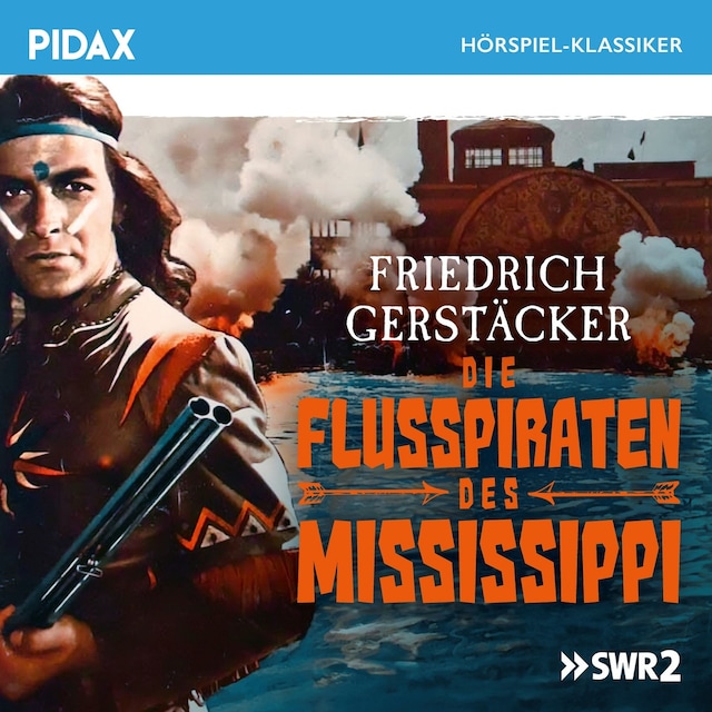 Book cover for Die Flusspiraten des Mississippi