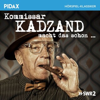 Kommissar Kadzand macht das schon als Hörbuch