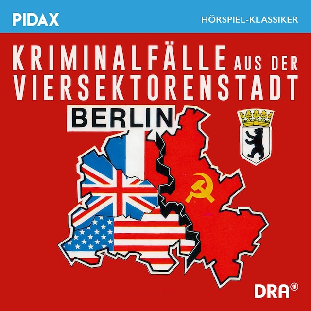 Book cover for Kriminalfälle aus der Viersektorenstadt