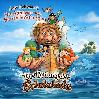Die Rettung der Schokolade als Hörbuch