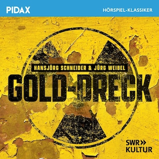 Gold-Dreck als Hörbuch
