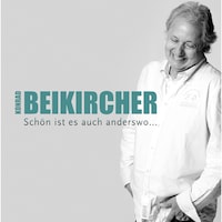 Schön ist es auch anderswo