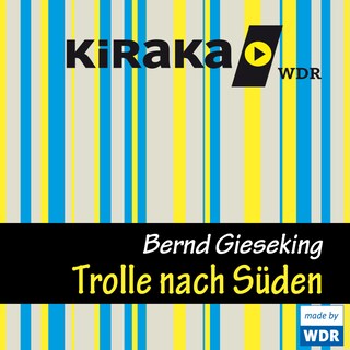 Kiraka, Die Trolle nach Süden als Hörbuch