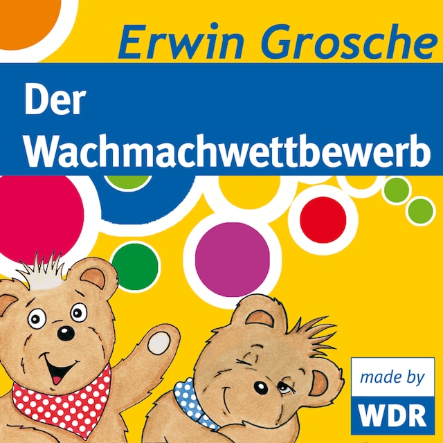 Book cover for Bärenbude, Der Wachmachwettbewerb