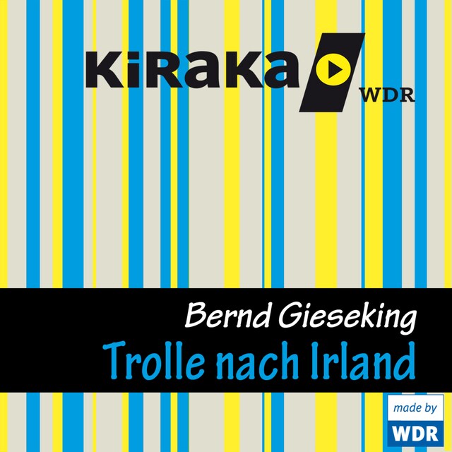 Bokomslag for Kiraka, Die Trolle nach Irland
