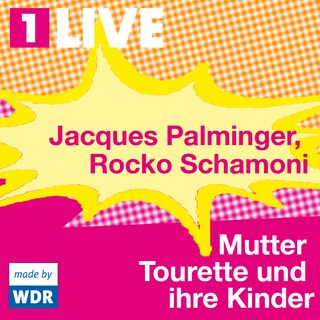 Mutter Tourette und ihre Kinder als Hörbuch