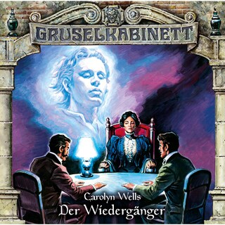 Gruselkabinett, Folge 130: Der Wiedergänger als Hörbuch