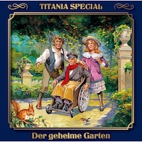 Titania Special, Märchenklassiker, Folge 13: Der geheime Garten