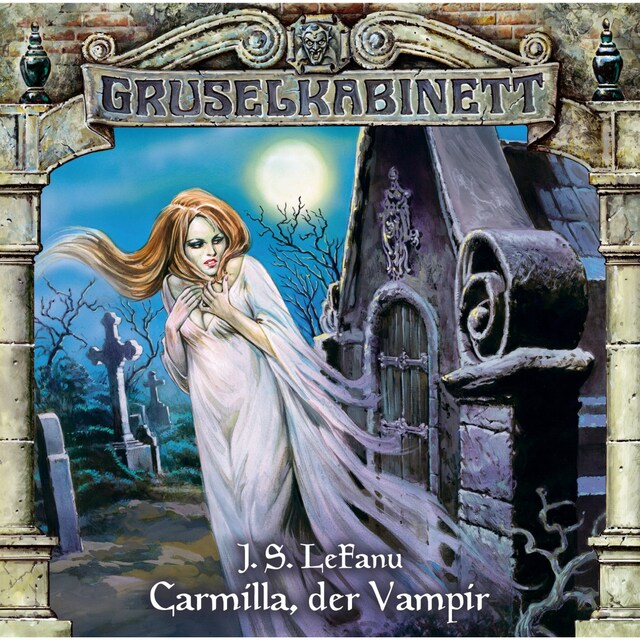 Buchcover für Gruselkabinett, Folge 1: Carmilla, der Vampir