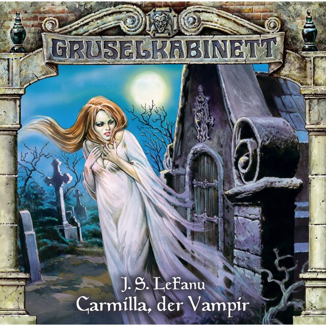 Bokomslag for Gruselkabinett, Folge 1: Carmilla, der Vampir