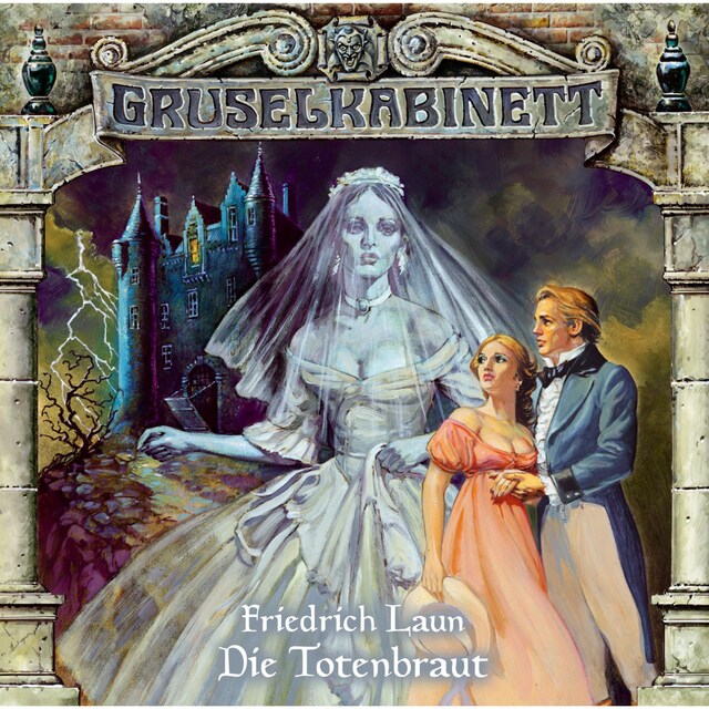 Couverture de livre pour Gruselkabinett, Folge 7: Die Totenbraut