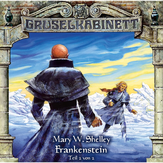 Book cover for Gruselkabinett, Folge 13: Frankenstein (Folge 2 von 2)