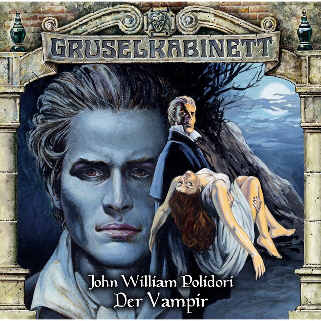Book cover for Gruselkabinett, Folge 30: Der Vampir