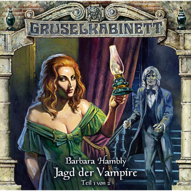 Book cover for Gruselkabinett, Folge 32: Jagd der Vampire (Folge 1 von 2)