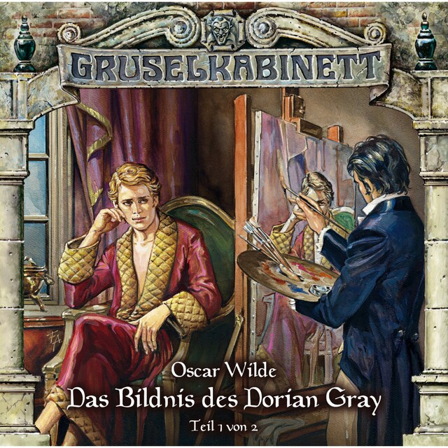 Boekomslag van Gruselkabinett, Folge 36: Das Bildnis des Dorian Gray (Folge 1 von 2)