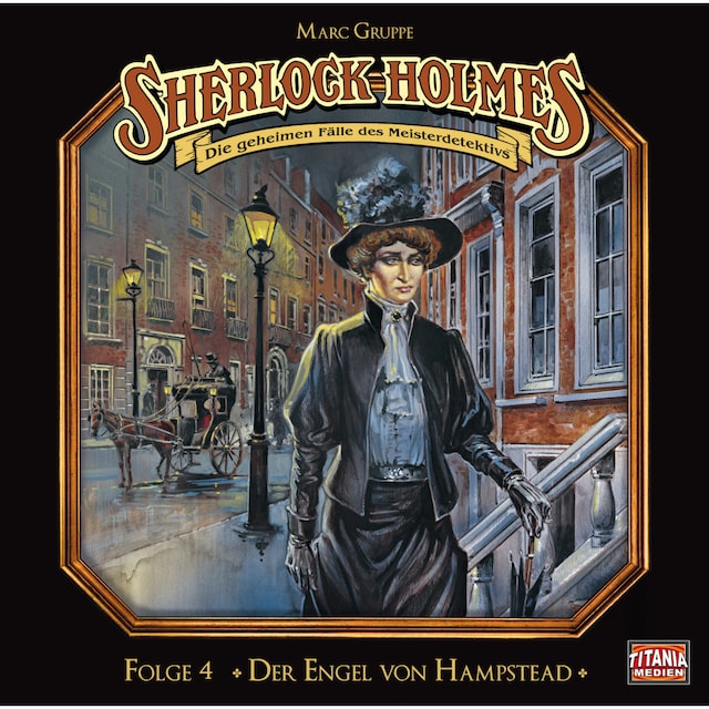 Copertina del libro per Sherlock Holmes - Die geheimen Fälle des Meisterdetektivs, Folge 4: Der Engel von Hampstead